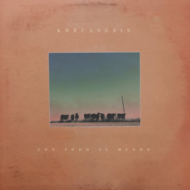 Khruangbin - Con Toto El Mundo (Vinyl) (US Import)