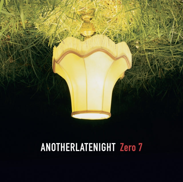 Zero 7 - Another Late Night: Zero 7 (2LP) (Vinyl) (US Import)