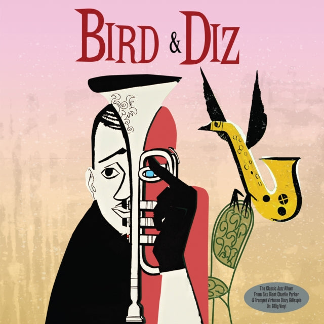 Parker,Charlie & Dizzy Gillespie - Bird & Diz (180g) (Vinyl) (US Import)
