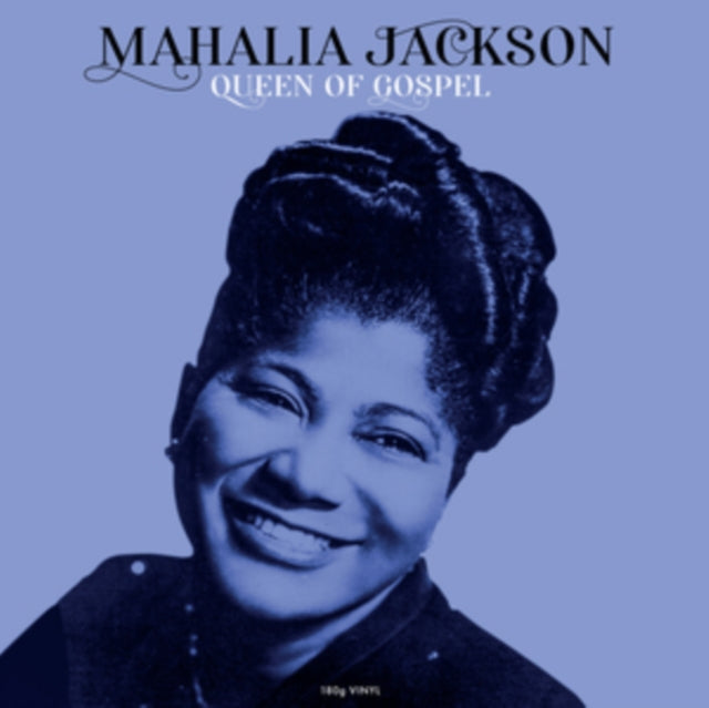 Mahalia Jackson - Queen Of Gospel (180g) (Vinyl) (US Import)