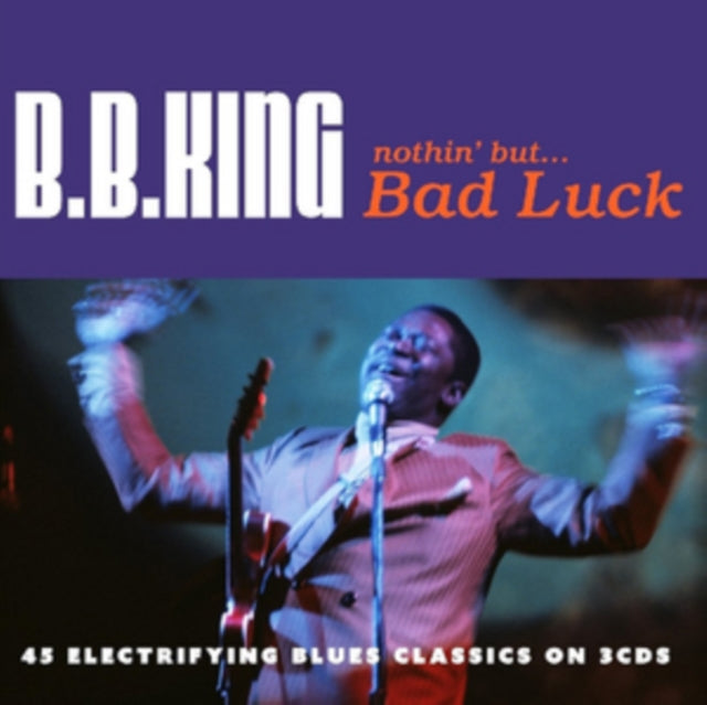 B.B. King - Nothin But Bad Luck (CD)