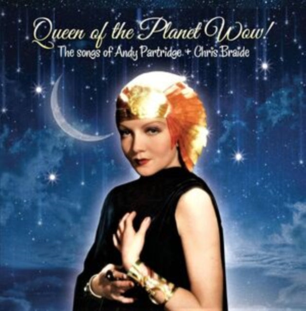 Andy Partridge & Chris Braide - Queen Of The Planet Wow! (CD)
