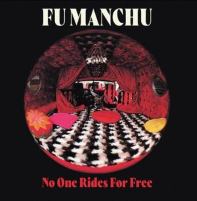 Fu Manchu - No One Rides For Free (Coloured Vinyl) (Vinyl) (US Import)