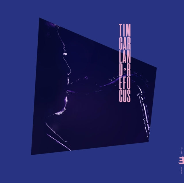 Garland Tim - Refocus (Vinyl) (US Import)