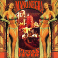Mano Negra - Puta's Fever (LP/CD) (Vinyl) (US Import)