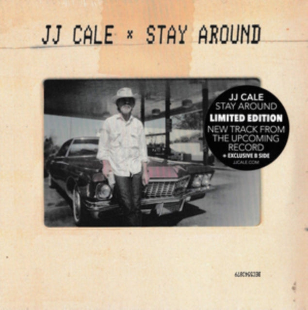 J.J. Cale - Stay Around (Limited 7 Inch) (Vinyl Single) (US Import)