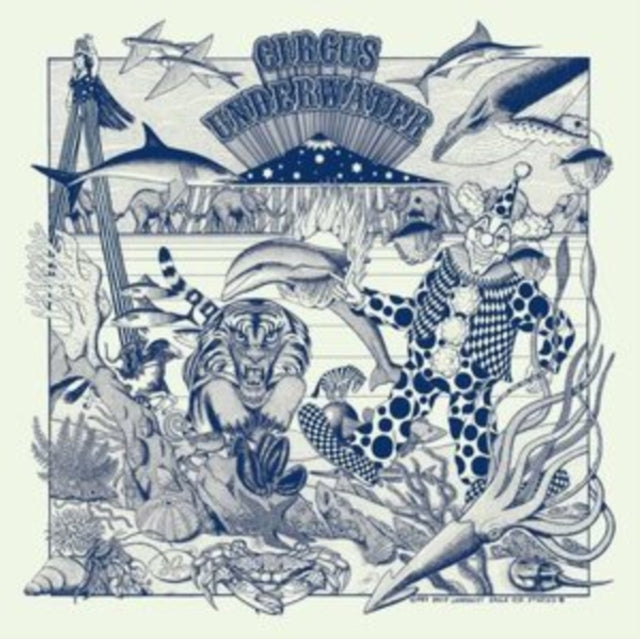Circus Underwater - Circus Underwater (Deluxe Edition) (2LP) (Vinyl) (US Import)