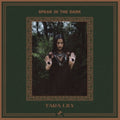 Tara Lily - Speak In The Dark (Vinyl) (US Import)
