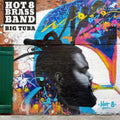Hot 8 Brass Band - Big Tuba (Vinyl) (US Import)