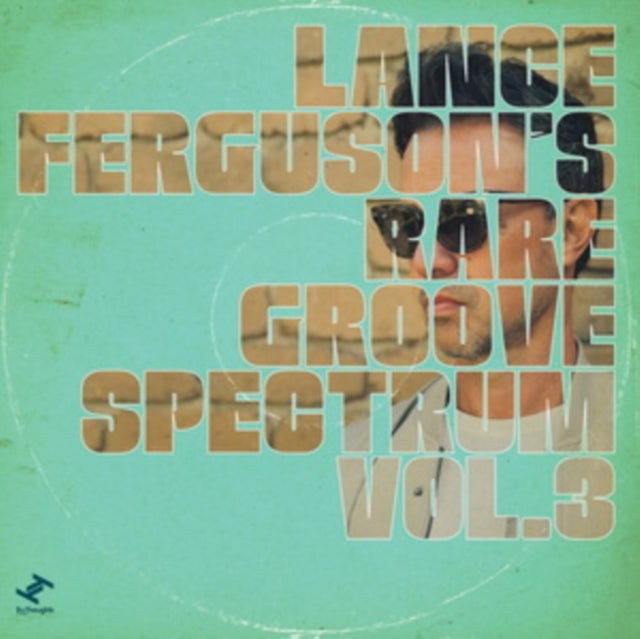 Lance Ferguson - Rare Groove Spectrum Vol. 3 (Vinyl) (US Import)