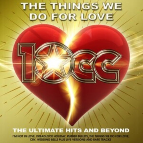 10 Cc - Things We Do For Love: The Ultimate Hits & Beyond (CD) (US Import)