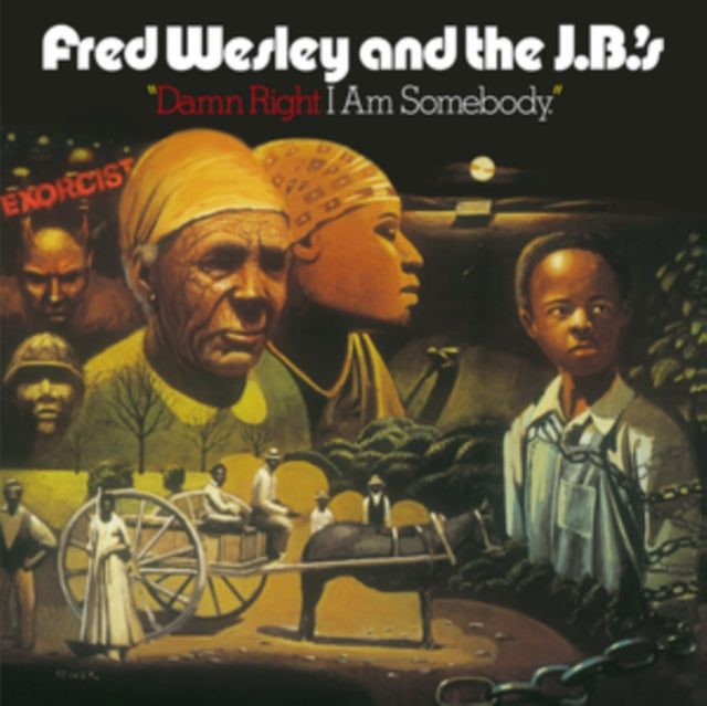 Wesley,Fred & The J.B.S - Damn Right I Am Somebody (Vinyl) (US Import)