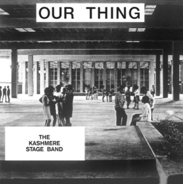 Kashmere Stage Band - Our Thing (Vinyl) (US Import)
