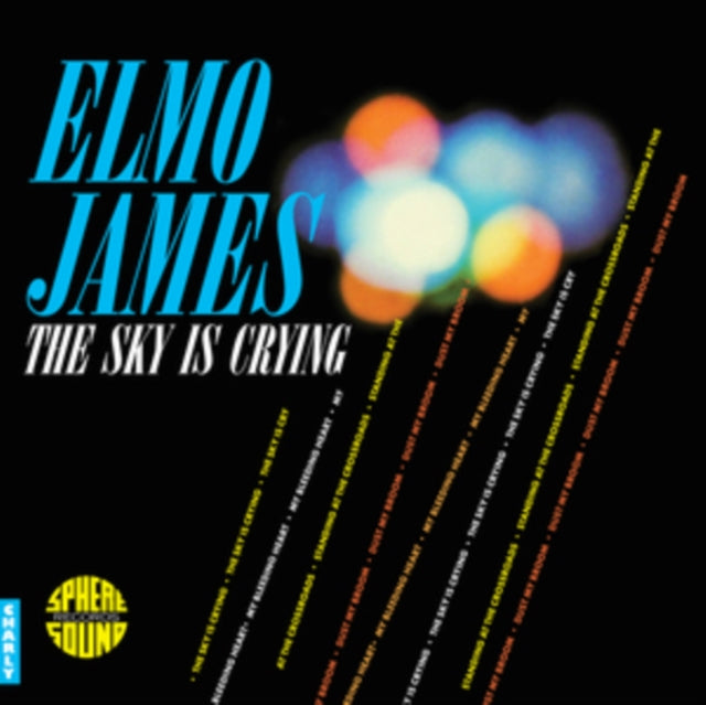 Elmo James - Sky Is Crying (Vinyl) (US Import)