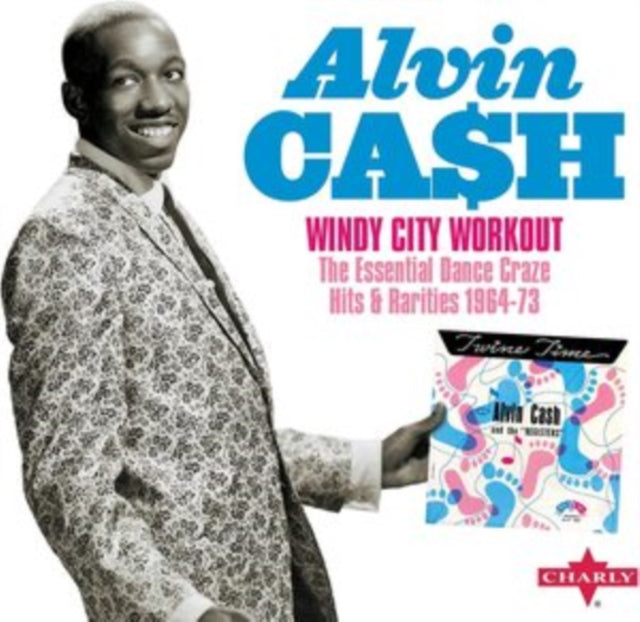 Alvin Cash - Windy City Workout The Essential Dance Craze Hits & Rarities 1964-73 (2CD) (CD)