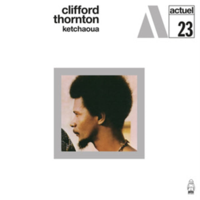 Clifford Thornton - Ketchaoua (Vinyl) (US Import)