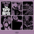 Yardbirds - For Your Love (Vinyl) (US Import)