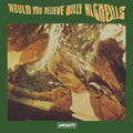 Billy Nicholls - Would You Believe (Vinyl) (US Import)