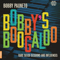 Bobby Pauneto - Bobbys Boogaloo - Rare Seeco Sessions & Influences (Vinyl) (US Import)