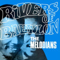 Melodians - Rivers Of Babylon (Vinyl) (US Import)