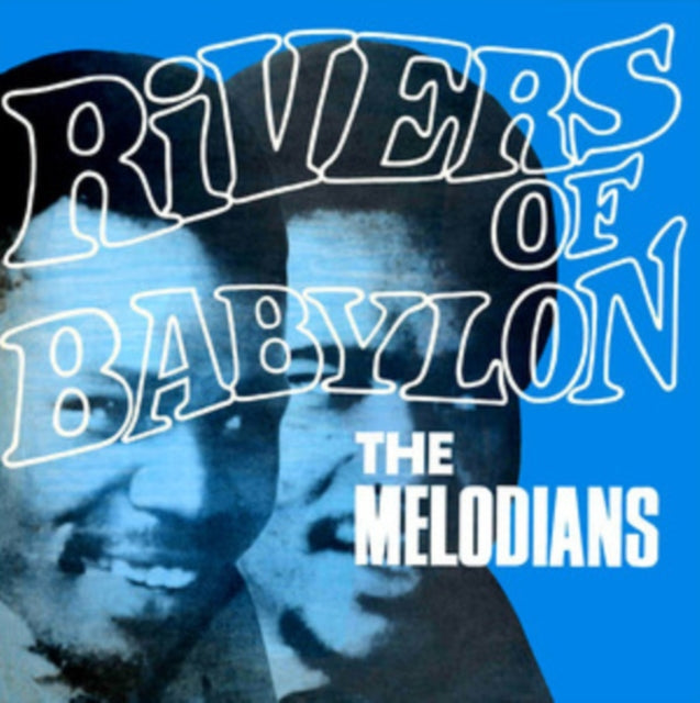 Melodians - Rivers Of Babylon (Vinyl) (US Import)