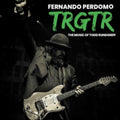 Fernando Perdomo - Trgtr (CD)