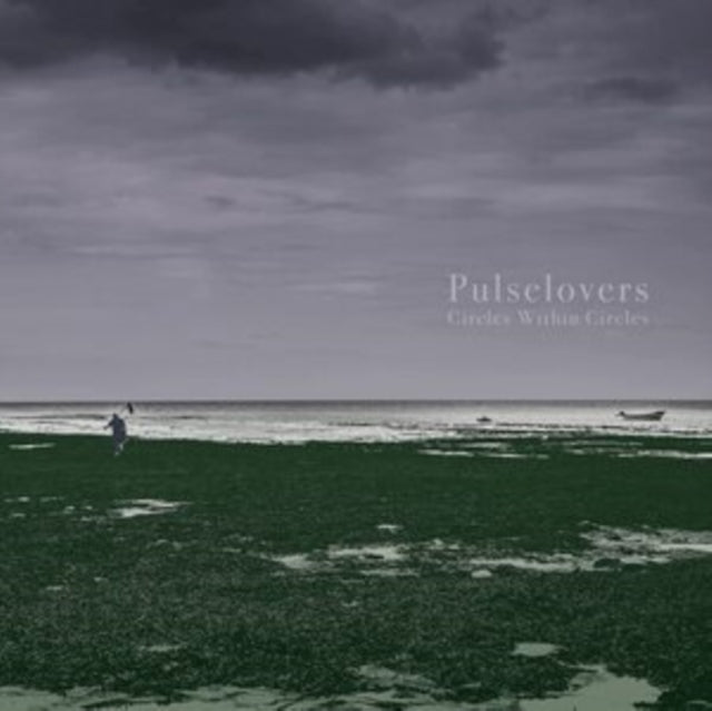 Pulselovers - Circles Within Circles (Vinyl) (US Import)