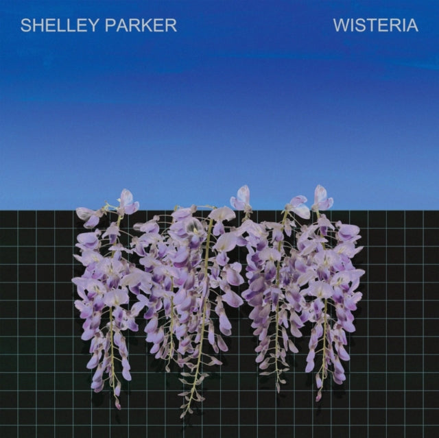 Shelley Parker - Wisteria (2LP) (Vinyl) (US Import)