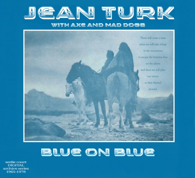 Jean Turk & Axe & Mad Dogs - Blue On Blue (1976. Uk) (CD)
