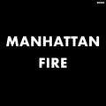 Men - Manhattan Fire (I) (Vinyl) (US Import)