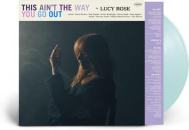 Lucy Rose - This Ain't The Way You Go Out (Transparent Sky Blue Vinyl) (Vinyl) (US Import)