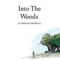Malcolm Middleton - Into The Woods (White Vinyl) (Vinyl) (US Import)