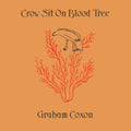 Graham Coxon - Crow Sit On Blood Tree (X) (Reissue/2LP) (Vinyl) (US Import)