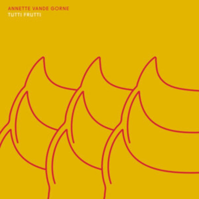Annette Vande Gorne - Tutti Frutti (CD)