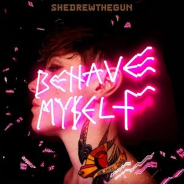 She Drew The Gun - Behave Myself (Colored Vinyl/Import) (Vinyl) (US Import)