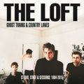 Loft - Ghost Trains & Country Lanes: Studio (3LP) (Vinyl) (US Import)