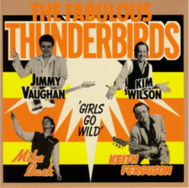 Fabulous Thunderbirds - Girls Go Wild (CD)