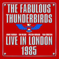Fabulous Thunderbirds - Live In London 1985 (2LP) (Vinyl) (US Import)