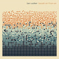 Ben Walker - Banish Air From Air (CD)