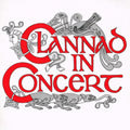 Clannad - Clannad In Concert (Vinyl) (US Import)