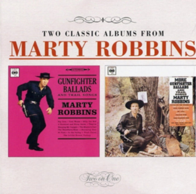 Marty Robbins - Gunfighter Ballads And Trail Songs / More Gunfighter Ballads (CD)