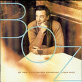 Boz Scaggs - My Time: Boz Scaggs Anthology 1969 - 1997 (CD)