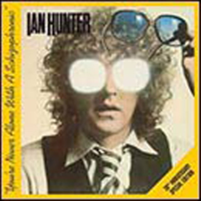 Ian Hunter - You're Never Alone With A Schizophrenic: Special Edition (CD)
