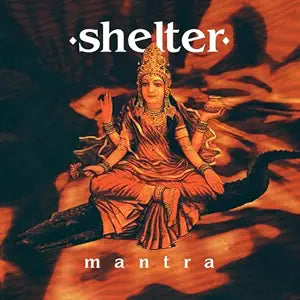 Shelter - Mantra (30th Anniversary/Clear Vinyl) (Vinyl) (US Import)