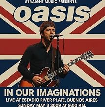 Oasis - In Our Imaginations: Live At Estadio River Plate Buenos Aires 2009 (2CD) (CD) (US Import)