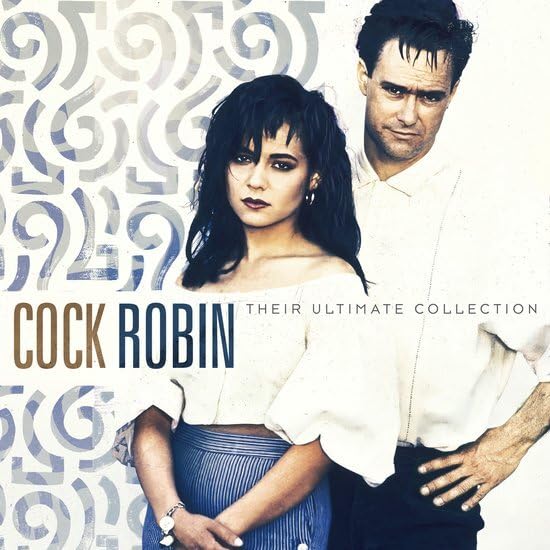 Cock Robin - Their Ultimate Collection (180g) (Vinyl) (US Import)