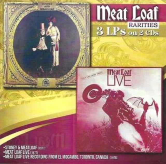 Meat Loaf - Rarities: Stoney & Meatloaf / Meat Loaf Live / Live Recording From El Mocambo, Toronto, Canada (2CD) (CD)