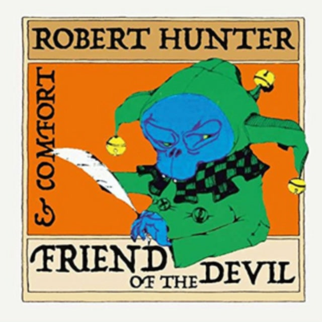 Robert Hunter & Comfort - Friend Of The Devil (CD)