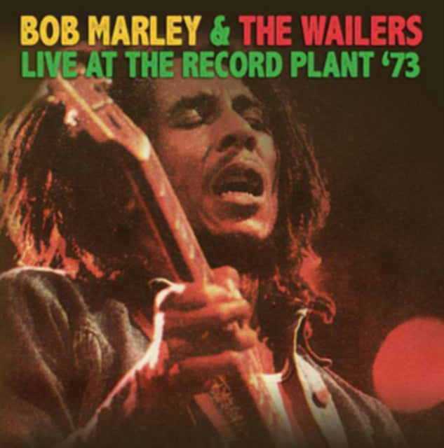 Bob Marley & The Wai - Live At The Record Plant 73 (CD)