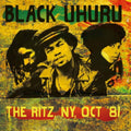 Black Uhuru - Ritz, Ny, OCT.81 (CD)